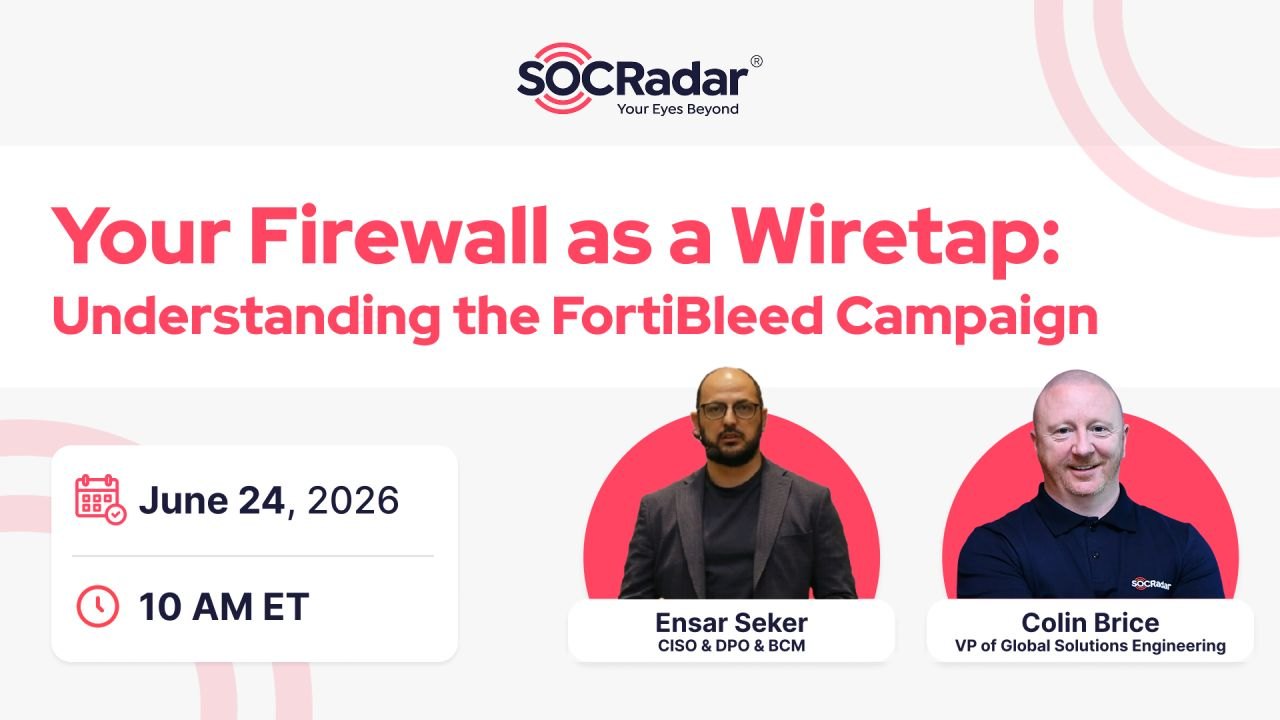 Webinar banner: Your Firewall as a Wiretap: Understanding the FortiBleed Campaign — Part 1
