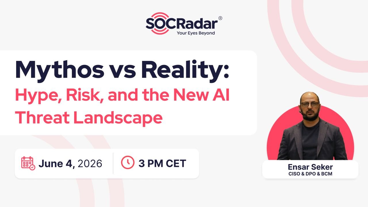 Webinar banner: Mythos vs Reality: Hype, Risk, and the New AI Threat Landscape